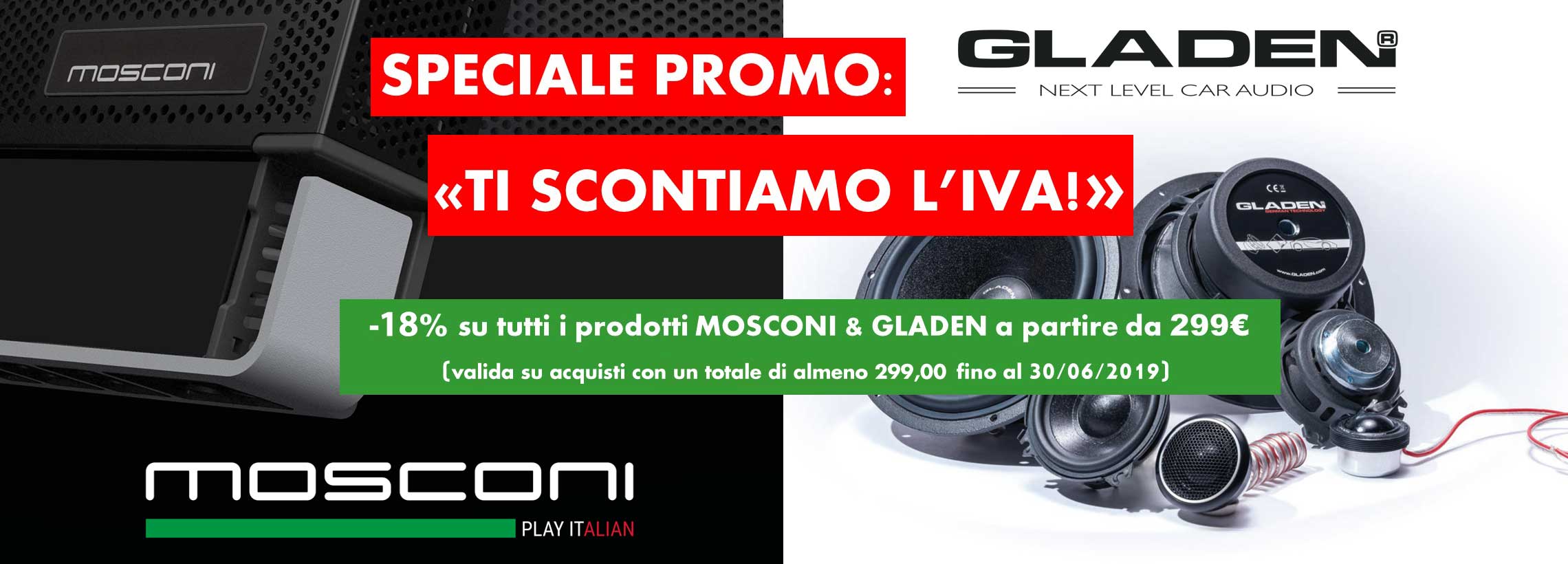 Promo IVA ZERO Mosconi Gladen