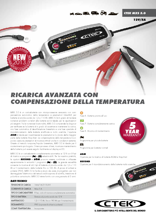 Caricabatteria Mantenitore di Carica Batterie PIOMBO AGM GEL - CTEK MXS 5.0  T